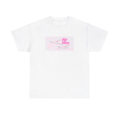 Fly Free Heavy Cotton Tee